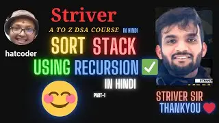 sort stack using recurssion | Striver a to z dsa Course in hindi