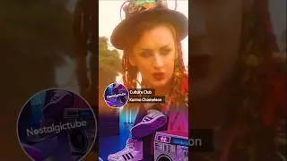 Karma Chameleon - Culture Club (1983)  #nostalgictube