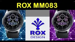 ROX MM083 | Samsung galaxy Gear Watch Face Design by ROX | Latest Design