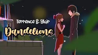 Dandelions - My Story Animated Edit (Blair & Terrence) | Phoebe Eunice