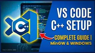 How to Install & Setup VS Code for C++ on Windows (2026) | Complete Guide