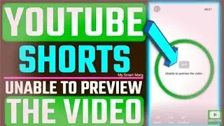 unable to preview YouTube video Shorts 100% Solution in English.