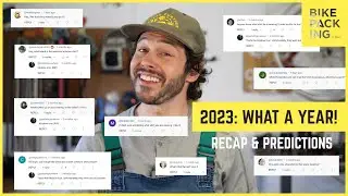 2023 Bikepacking Recap & Predictions