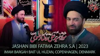 🔴 LIVE | Jashan Wiladat Bibi Fatima Zehra SA | Maulana Syed Ali Raza Rizvi | Madina-Tul-Ilm, Denmark