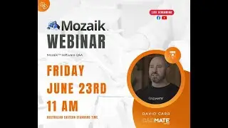 Mozaik Software June 2023 Q&A Webinar