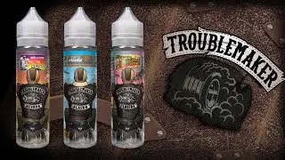 Troublemaker | Обзор жидкости | Новый формат