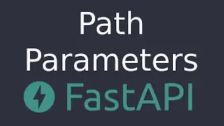 How to use Path Parameters in FastAPI