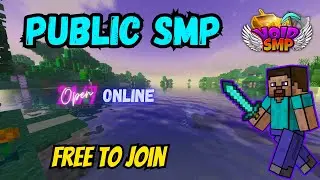 Minecraft SMP LIVE || PUBLIC SMP 24/7 JAVA + BEDROCK | FREE TO JOIN 