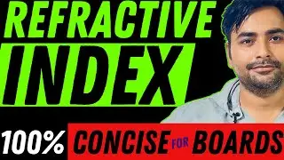REFRACTIVE INDEX SIMPLIFIED || CLASS 10 SIMPLE EXPLANATION