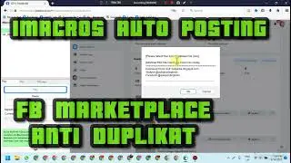 AUTO POSTING TOOLS IMACROS ANTI DUPLIKAT FB MARKETPLACE FREE DOWNLOAD