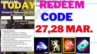 Today Redeem Code Free Diamonds || 27,28 MARCH 2023 || Garena Free Fire | Rewards Redemption Site