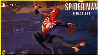 Marvel's Spider-Man Remastered PS5 Gameplay - New Spider-Man Suit & Dr. Octavious Entry | #2