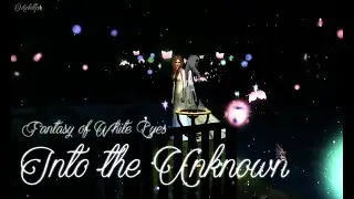 #15 : Fantasy of White Eyes - Into the Unknown (Frozen 2 & Sims3Version)