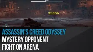 Assassin's Creed Odyssey - Mystery Opponent fight on Arena