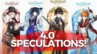 4.0 BANNER SPECULATIONS! | Genshin Impact