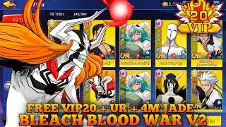 Bleach Blood War HVN V2 - VIP20 + Free Recharge 11.111 Point + 4M Jade + Free UR