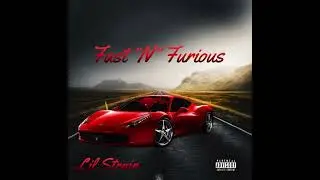 Lil Strain - “Fast “N” Furious” |Prod.Skyvage (Audio)