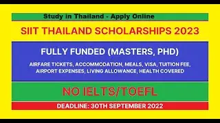 Scholarship in Thailand 2023 | Fully Funded Scholarship for International Students at SIIT | in Urdu