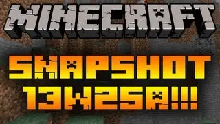 Minecraft 13w25a | Bug Fixes & Fug Bixes Galore!