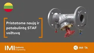 Pristatome naują ir patobulintą STAF vožtuvą