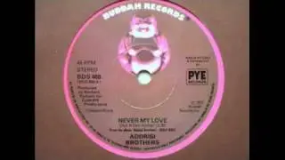 Addrisi Brothers   Never my love