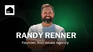 Randy Renner - Rad House Agency