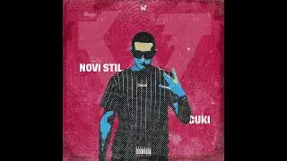 Cuki - Novi Stil