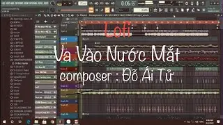 FLP Lofi l Va Vào Nước Mắt l Thanh Goll