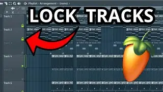 How To LOCK Tracks in FL Studio (ez Solo workflow)