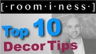 Top 10 Decor Tips!