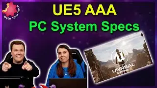 Unreal Engine 5: Preparing Your PC for the Ultimate Gaming Experience — Byte Size Tech