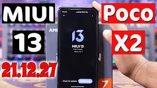Poco X2 MIUI 13 [21.12.27] Review | Poco X2 New Update