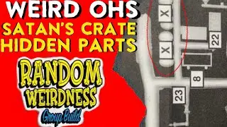 Weird-Ohs Satan’s Crate – Hidden Parts You’re Not Supposed to Use?! #randomweirdnessgb25