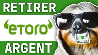 Comment RETIRER son ARGENT sur ETORO - sans frais