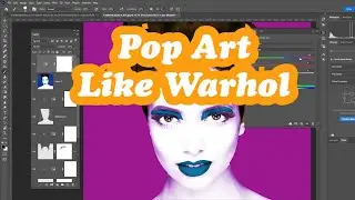 Pop Art Like Andy Warhol In Photoshop