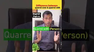 Difference between quarrel over and quarrel with | fixed prepositions | #fixedprepositions #shorts