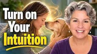 How to Turn on Your Right Brain for Animal Communication