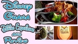 DISNEY OHANA POLYNESIAN DINING EXPERIENCE | DISVLOGGING DISNEY | FEB MARCH 2017