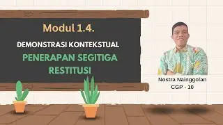 demonstrasi kontekstual modul 1.4 Penerapan Segitiga Restitusi