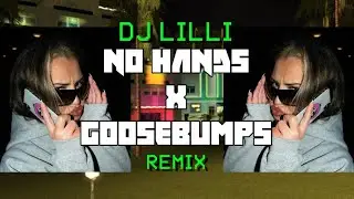 no hands x goosebumps