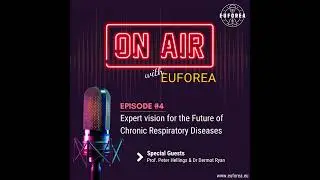 Episode #4: Expert Vision for the Future of Chronic Respiratory Diseases