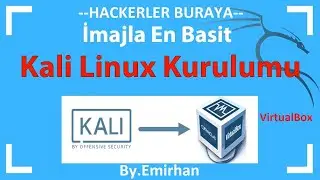 VirtualBox'a Kali Linux Kurulumu | En Pratik ve Hızlı Yöntem
