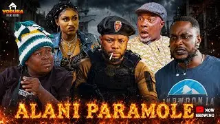ALANI PARAMOLE - Latest Yoruba Movie 2026 | Ibrahim Yekini Itele, Yetunde Barnabas, Kemity, Olaiya