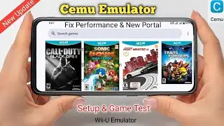 Cemu Emulator Android New 0.5 Update & Beginner Guide Android - Game Test
