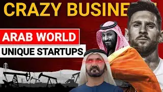 Top 5 Arab World Unique Startups | 🔥 Startup ideas in Dubai, Qatar & Saudi | Startup business 2023