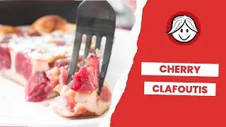 How to Make Cherry Clafoutis