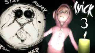 STAY AWAY FROM HER - Wick #3