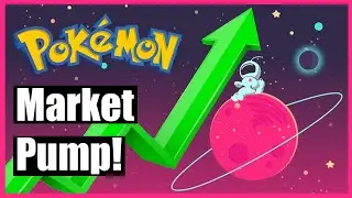 POKEMON INVESTING MARKET PUMPS This week!