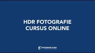 HDR Fotografie Cursus Online