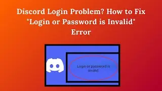Discord Login Problem? How to Fix 